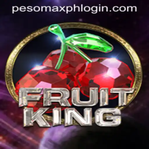 Exploring FruitKing: A Guide to Winning with PESOMAX PH LOGIN